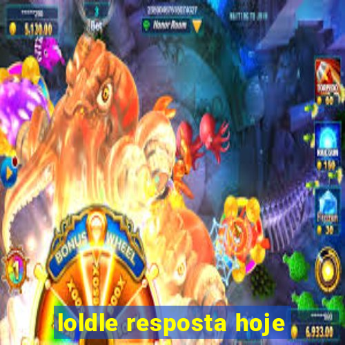 loldle resposta hoje